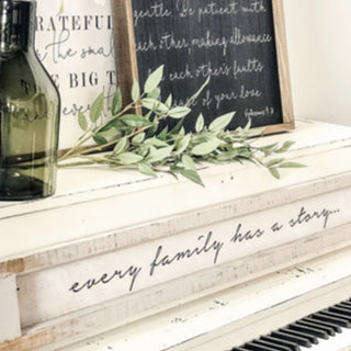 Wooden "Every Family Has A Story" Sign