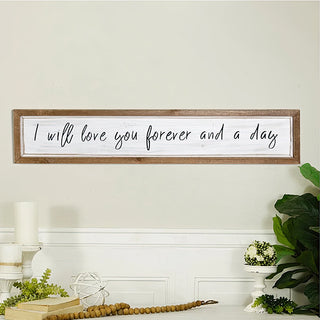 I Will Love You Wood Sign