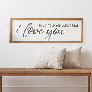 I Love You Wooden Sign