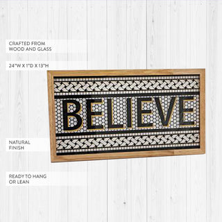 Glass Believe Sign with Wood Frame