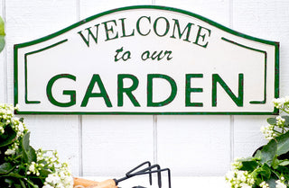 Welcome To Our Garden Embossed Metal Sign