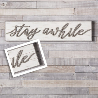Stay Awhile Shiplap Sign