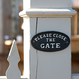 Please Close The Gate Sign