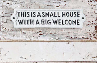 Small House Big Welcome Vintage Wall Plaque