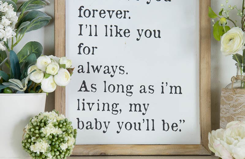 I'll Love You Forever Sign | Sentimental Farmhouse - Decor Steals